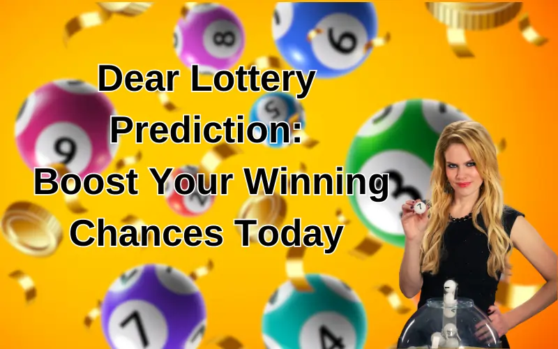 dear lottery prediction